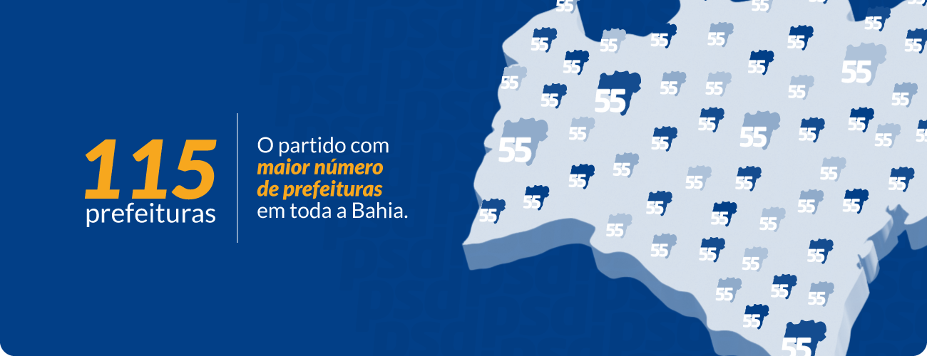 115 municípios geridos pelo PSD na Bahia.